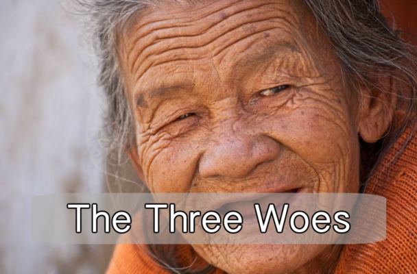 The Three Woes